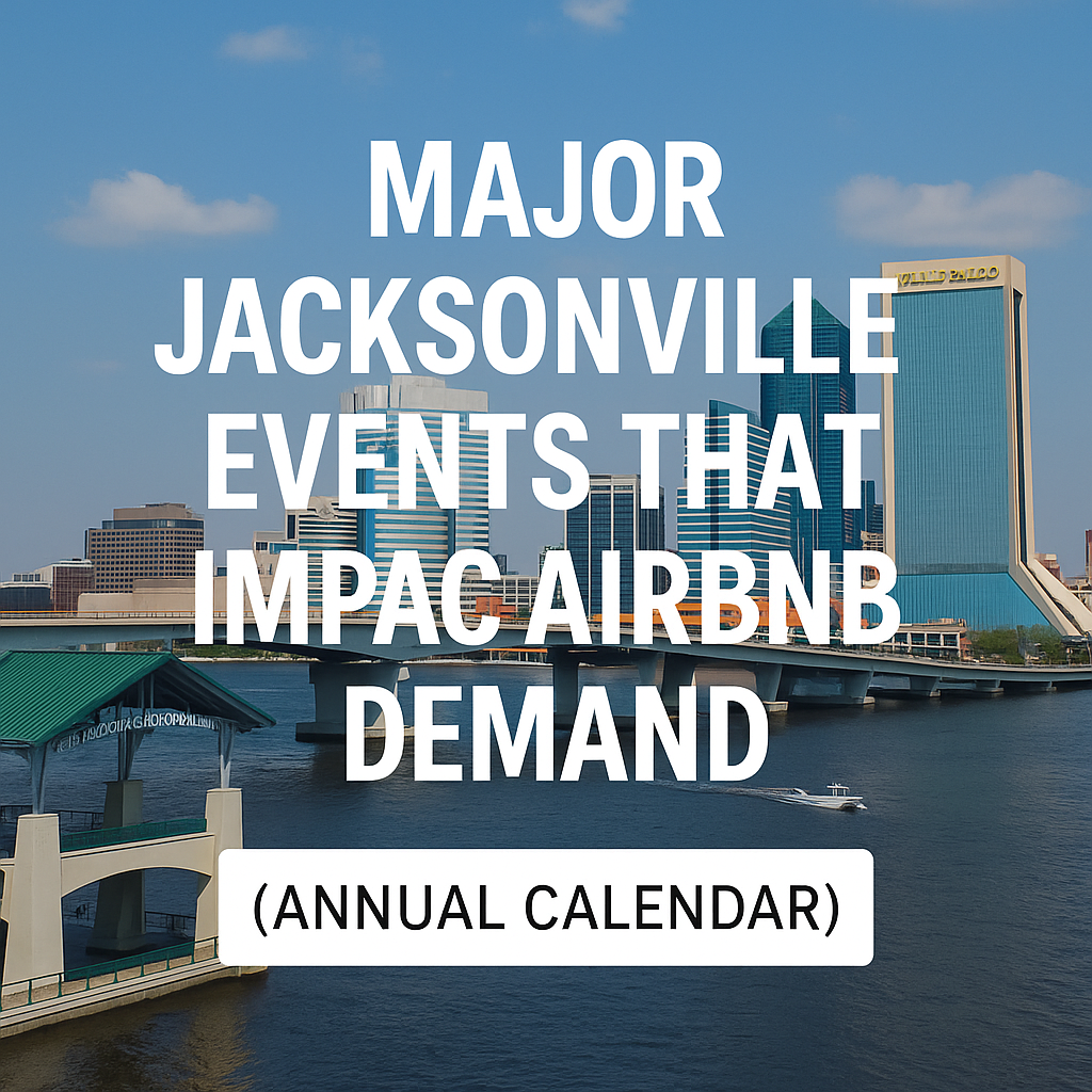 Major Jacksonville Events That Impact Airbnb Demand (Annual Calendar) 1 Major Jacksonville Events That Impact Airbnb Demand (Annual Calendar)