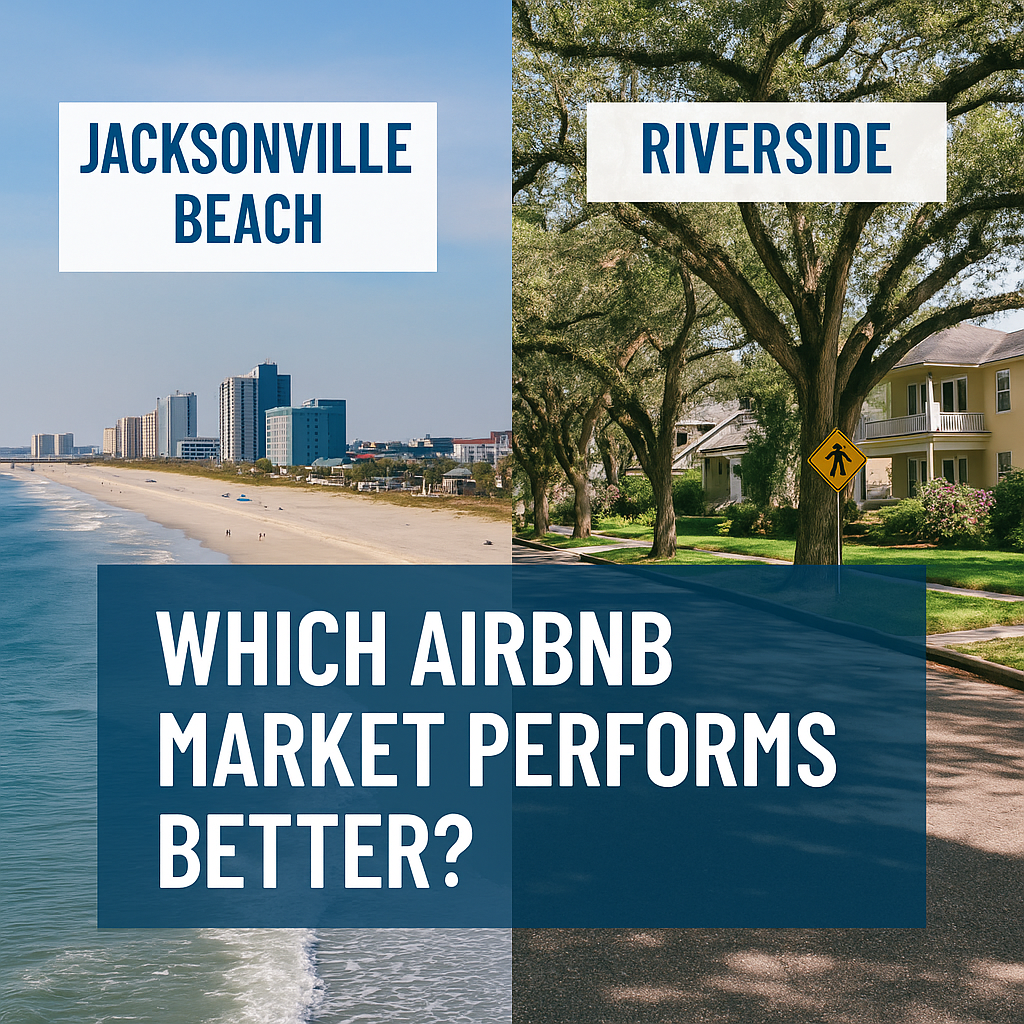 Jacksonville Beach vs Riverside: Which Airbnb Market Performs Better?